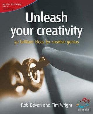 Unleash Your Creativity : Secrets of Creative Genius - Thryft