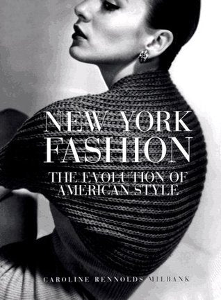 New York Fashion: The Evolution of American Style