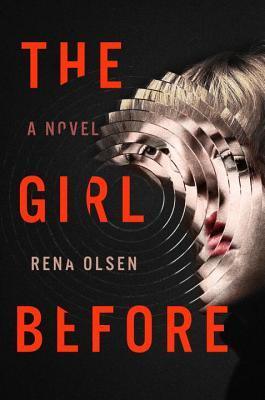 The Girl Before : A Novel - Thryft