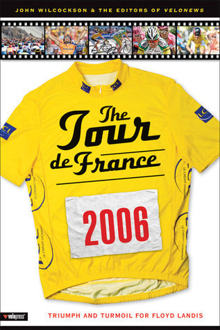 The 2006 Tour de France