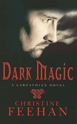 Dark Magic - A Carpathian Novel