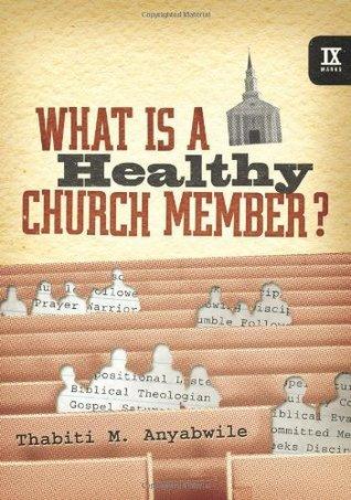 What Is a Healthy Church Member? - Thryft