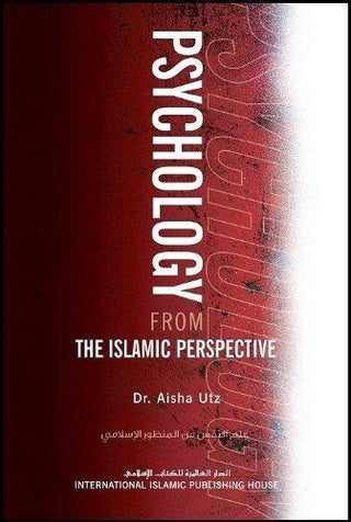 Psychology From The Islamic Perspective - Thryft