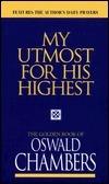 My Utmost for His Highest - Thryft