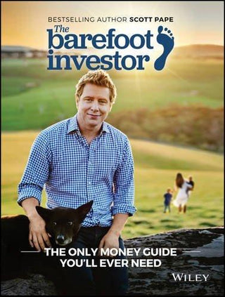 The Barefoot Investor : The Only Money Guide You′ll Ever Need - Thryft