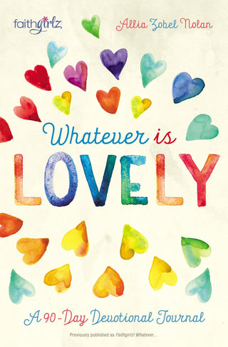 Whatever is Lovely : A 90-Day Devotional Journal - Thryft