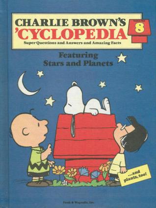 Charlie Brown's 'Cyclopedia: Super Questions and Answers and Amazing Facts, Vol. 8: Featuring Stars and Planets - Thryft