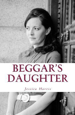 Beggar's Daughter : From the Rags of Pornography to the Riches of Grace - Thryft