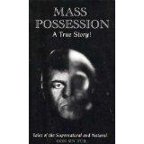 Mass possession: a true story! : tales of the supernatural and natural - Thryft