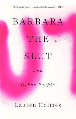 Barbara the Slut and Other People - Thryft