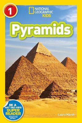 Pyramids - National Geographic Kids Readers: Level 1