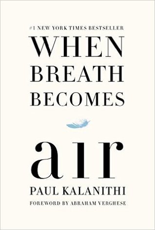 When Breath Becomes Air