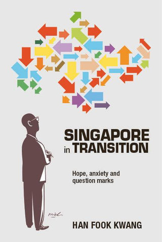 Singapore in Transition: Hope, Anxiety and Question Marks - Thryft