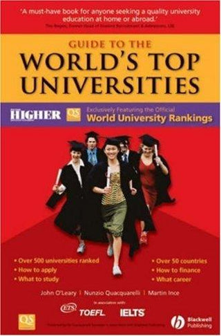 Guide to the World's Top Universities : Exclusively Featuring the Complete THES/QS World University Rankings - Thryft