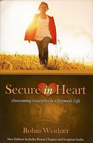 Secure In Heart - Overcoming Insecurity In A Woman's Life - Thryft