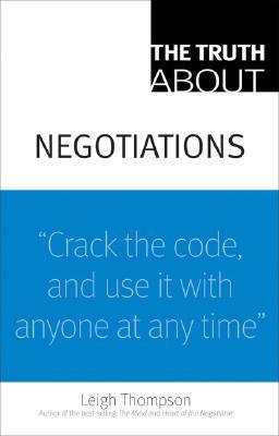 The Truth About Negotiations