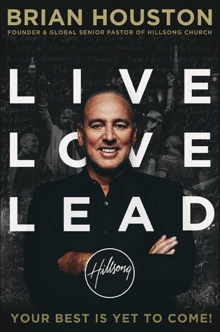 Live, Love, Lead