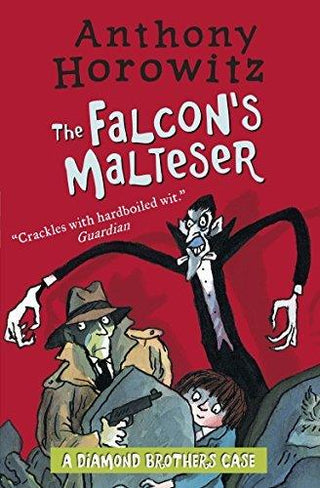 The Diamond Brothers in The Falcon's Malteser [Paperback] [May 05, 2016] Anthony Horowitz - Thryft