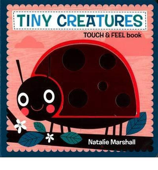 Tiny Creatures - Touch and Feel - Thryft