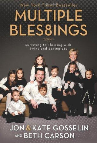 Multiple Blessings : Surviving to Thriving with Twins and Sextuplets - Thryft