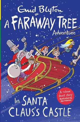 A Collection Of Faraway Tree Adventure Enid Blyton Stories