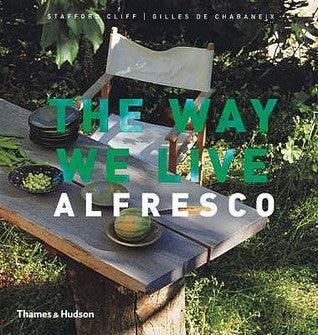 The Way We Live Alfresco - Thryft