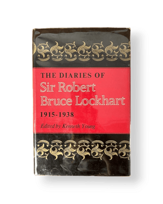 The Diaries of Sir Robert Bruce Lockhart Volume One 1915-1938 - Thryft