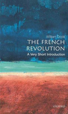 The French Revolution: A Very Short Introduction - Thryft