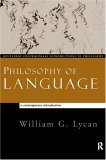 Philosophy of Language: A Contemporary Introduction