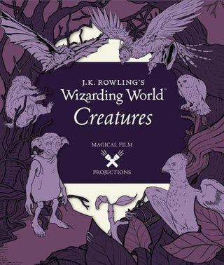 Creatures Magical Film Projections - J.K. Rowling's Wizarding World