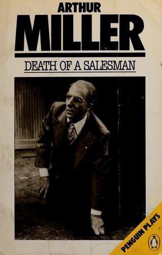 Death of a Salesman : Certain Private Coversations in Two Acts And a Requiem - Thryft