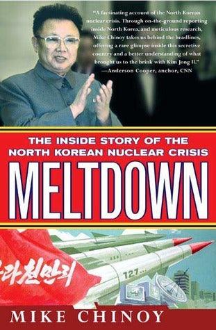 Meltdown - The Inside Story Of The North Korean Nuclear Crisis - Thryft