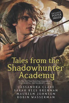 Tales from the Shadowhunter Academy - Thryft