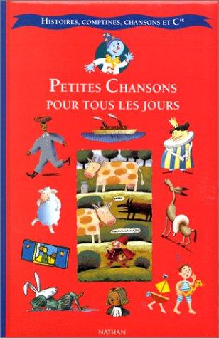 Petites Chansons pour tous les jours - Thryft