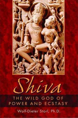 Shiva - The Wild God Of Power And Ecstasy - Thryft