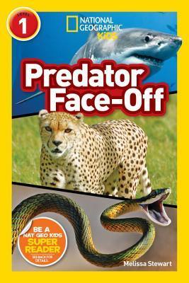 Predator Face-Off - National Geographic Readers. Level 1, Starting to Read - Thryft