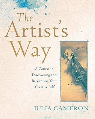 The Artist's Way : A Course in Discovering and Recovering Your Creative Self - Thryft