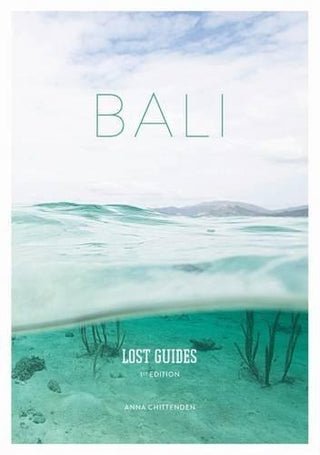 Lost Guides - Bali : A Unique, Stylish and Offbeat Travel Guide to Bali - Thryft