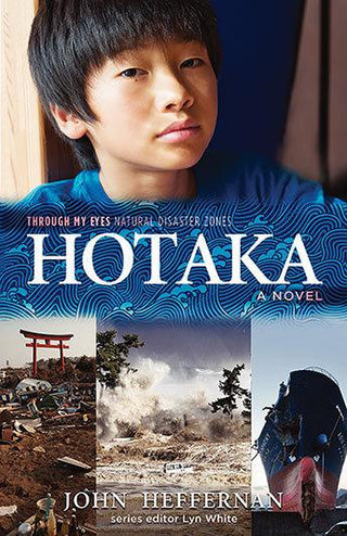 Hotaka: Through My Eyes - Natural Disaster Zones - Thryft