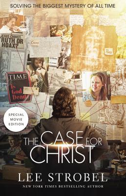 The Case for Christ Movie Edition : Solving the Biggest Mystery of All Time - Thryft