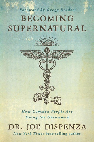 Becoming Supernatural - How Common People Are Doing The Uncommon - Thryft