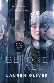 Before I Fall : The official film tie-in that will take your breath away - Thryft