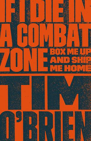 If I Die In A Combat Zone - Box Me Up And Ship Me Home - Thryft