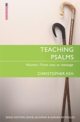 Teaching Psalms Vol. 1 : From Text to Message - Thryft