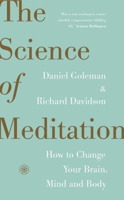 Altered Traits - Science Reveals How Meditation Changes Your Mind, Brain And Body - Thryft