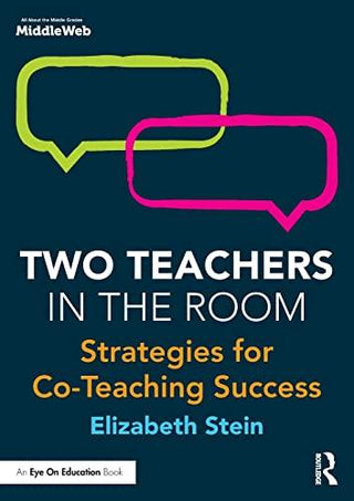 Two Teachers In The Room - Strategies For Co-Teaching Success - Thryft