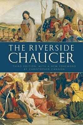 The Riverside Chaucer : Reissued with a new foreword by Christopher Cannon - Thryft