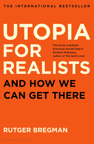 Utopia For Realists - Thryft