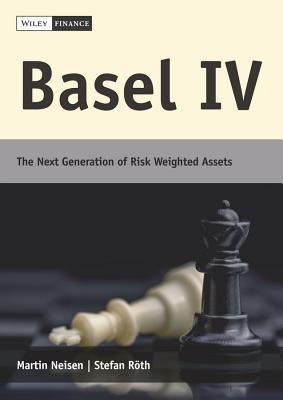 Basel IV : The Next Generation of Risk Weighted Assets - Thryft