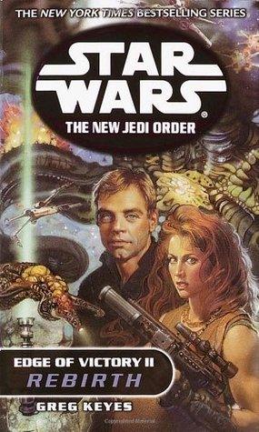 Star Wars: The New Jedi Order - Edge of Victory - Rebirth - Thryft